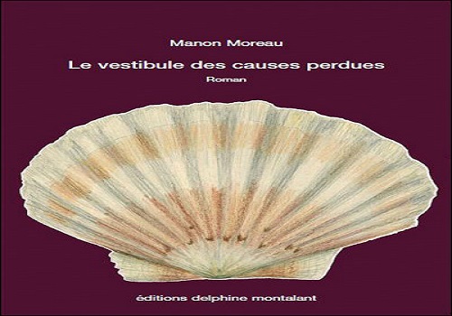 Le vestibule des causes perdues 1