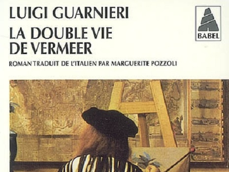 La double vie de Vermeer de Luigi Guarnieri